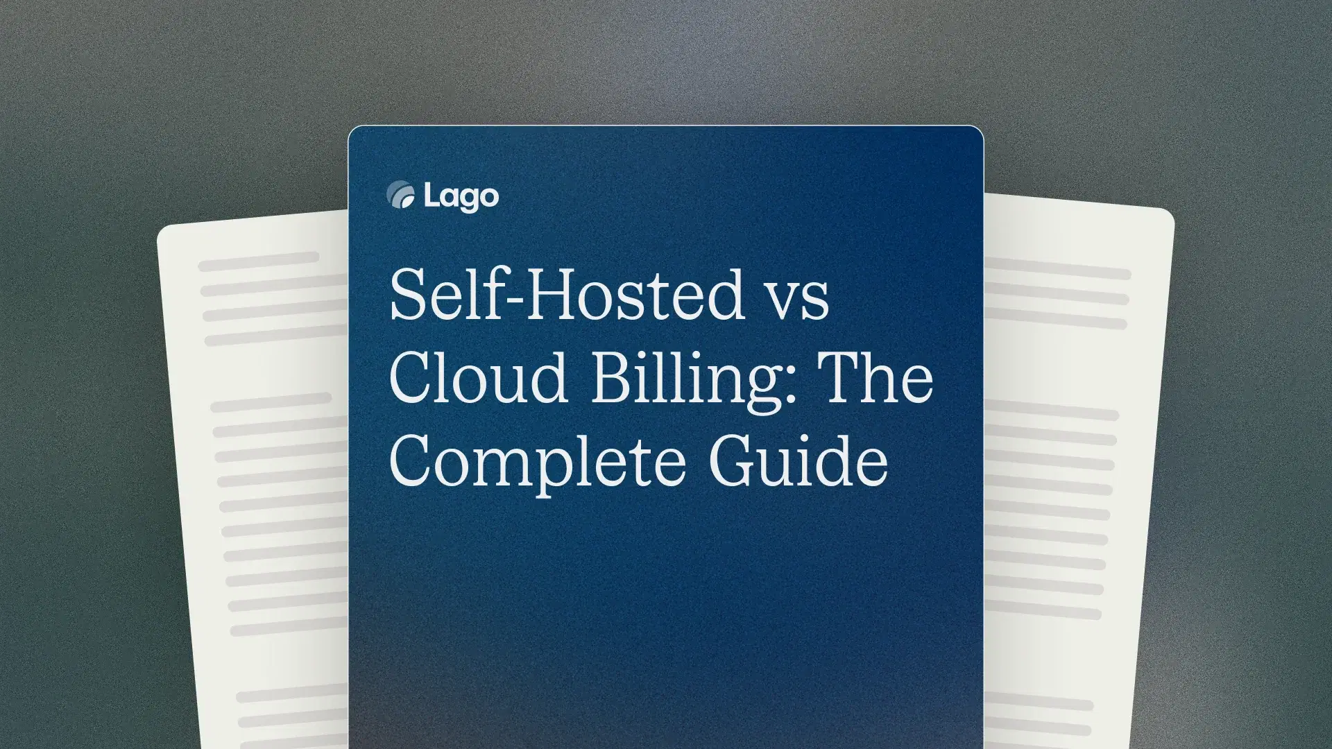 Self-Hosted vs Cloud Billing: The Complete Guide