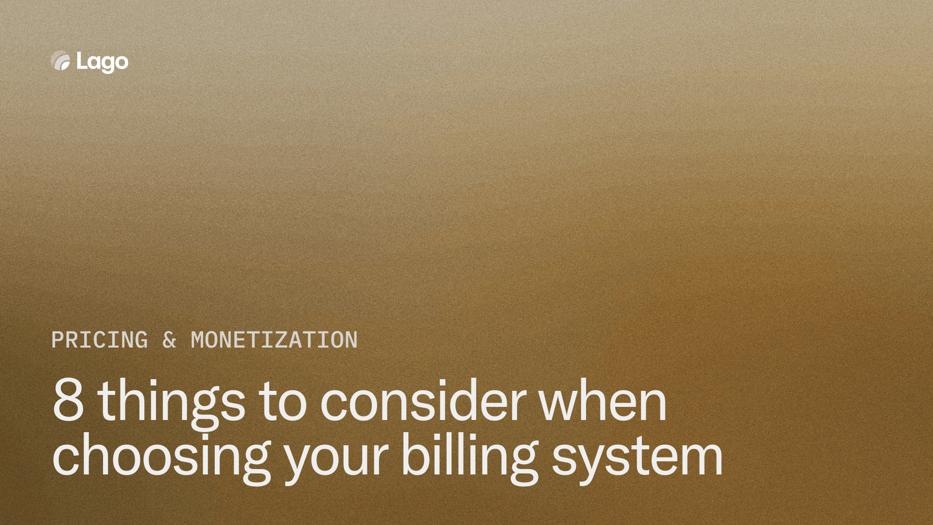 8 things to consider when choosing your billing system
