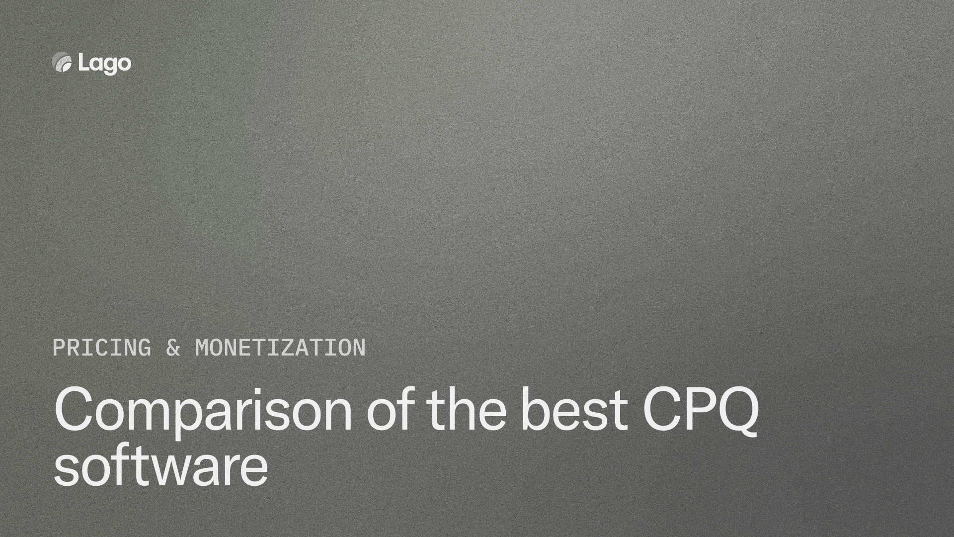 Comparison of the best CPQ software