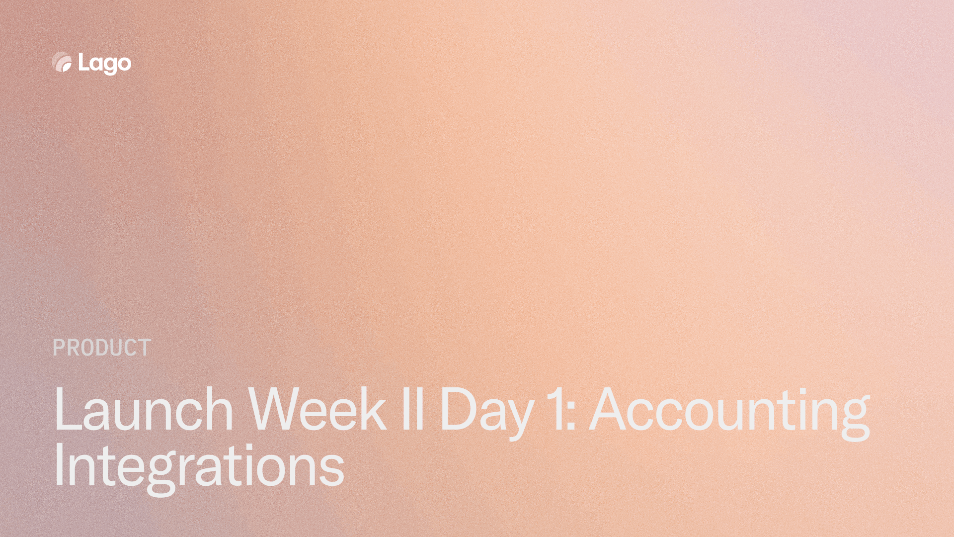 Launch Week II Day 1: Accounting Integrations