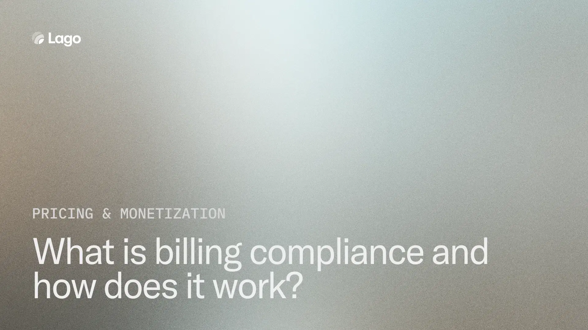 Billing Compliance: GDPR, PCI DSS, and ASC 606 Explained
