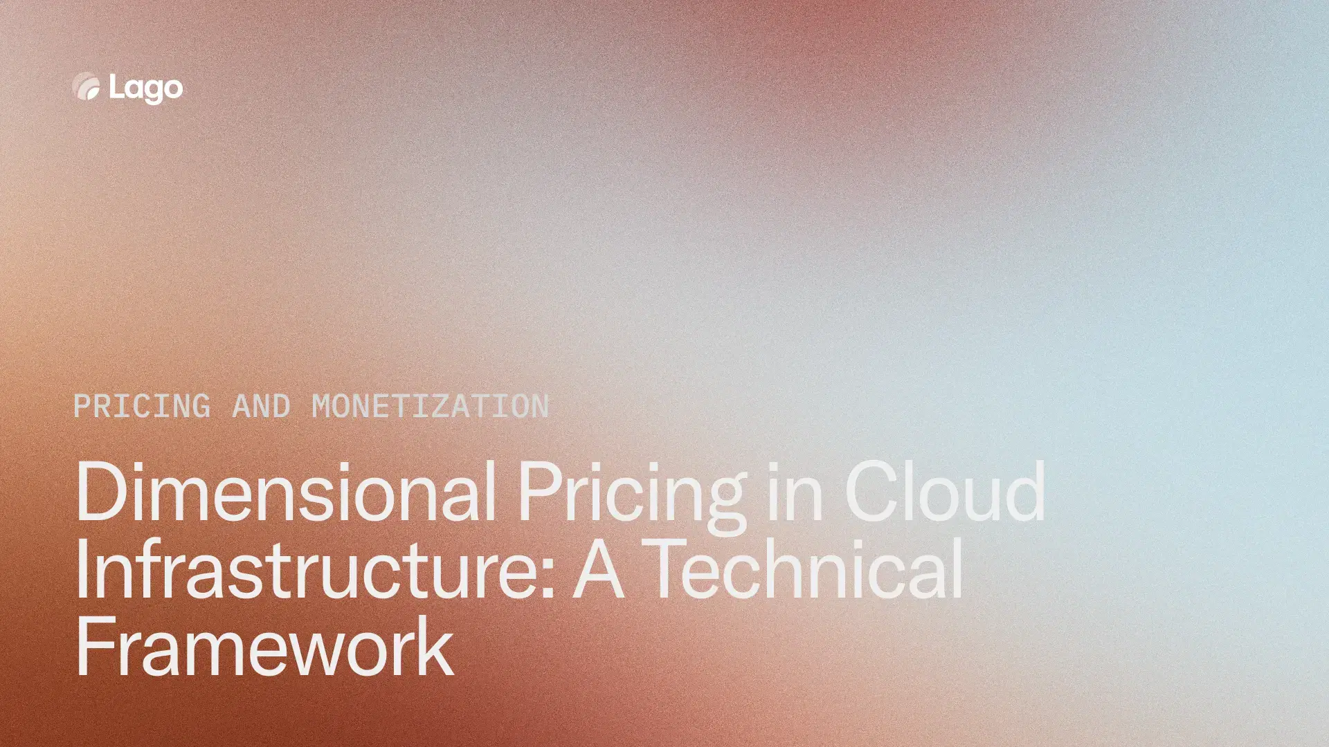 Dimensional Pricing in Cloud Infrastructure: A Technical Framework