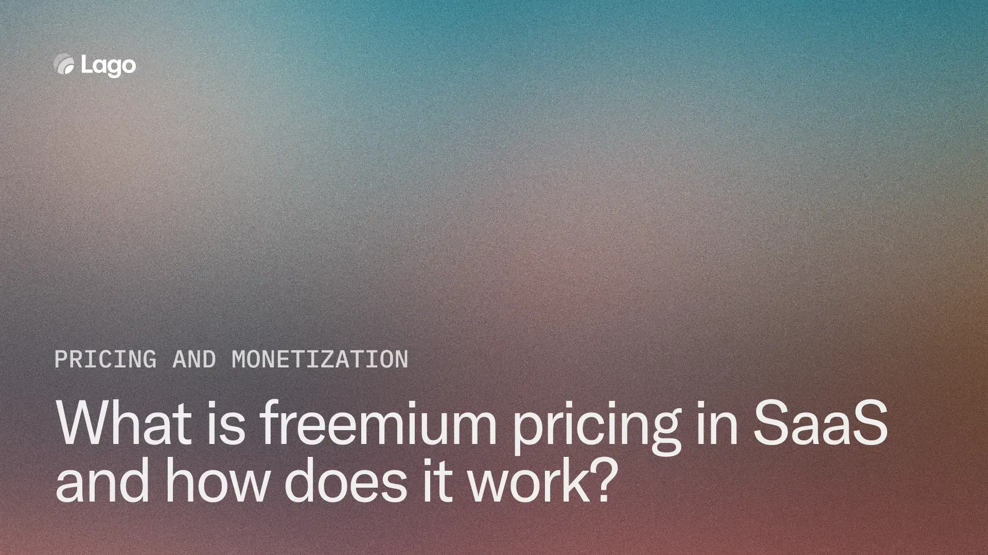 What is freemium pricing in SaaS and how does it work?