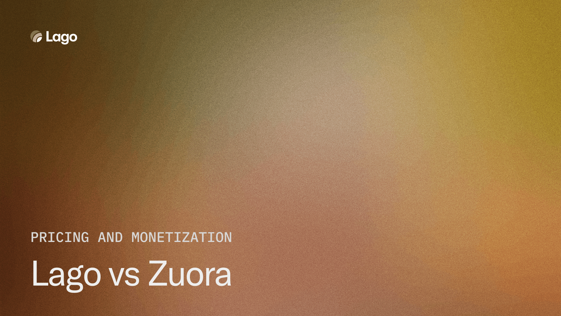 Lago vs Zuora: Open-Source Billing vs an Enterprise RevRec Suite