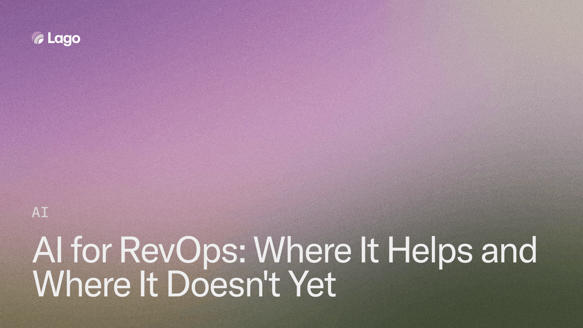 AI for RevOps: Where It Helps and Where It Doesn't Yet